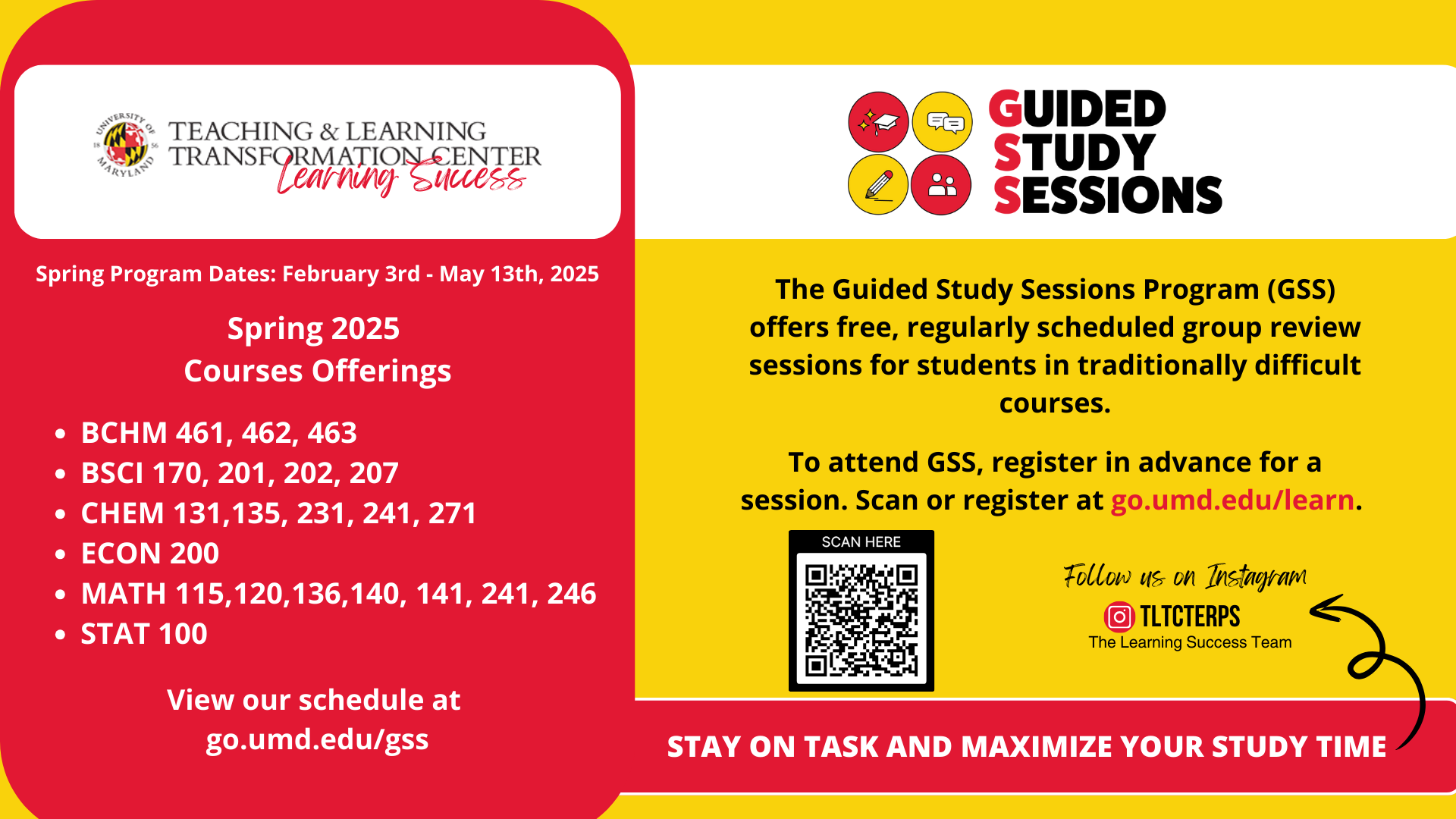 To attend GSS, register in advance for a session.  Register at go.umd.edu/learn.