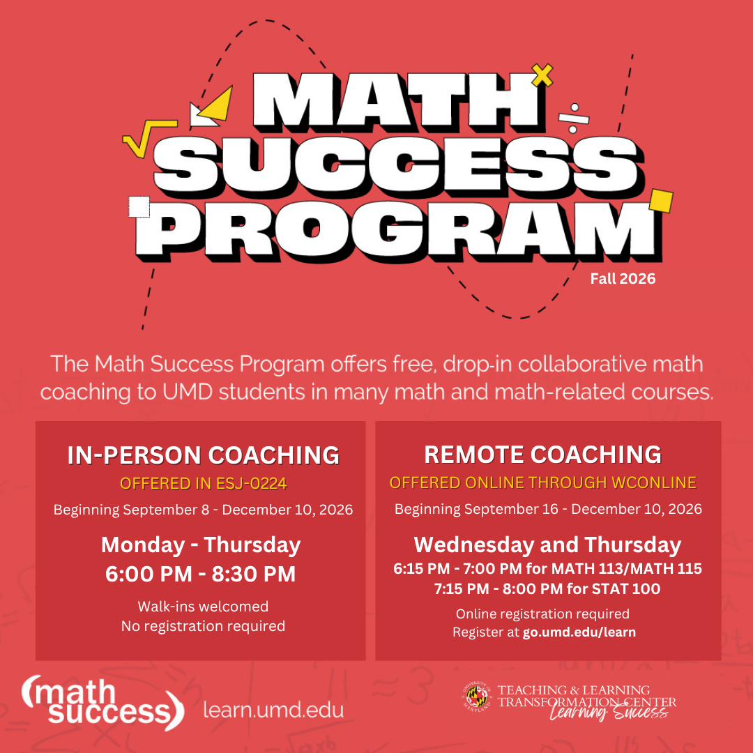 Math Success Program Flyer, Information at go.umd.edu/learn