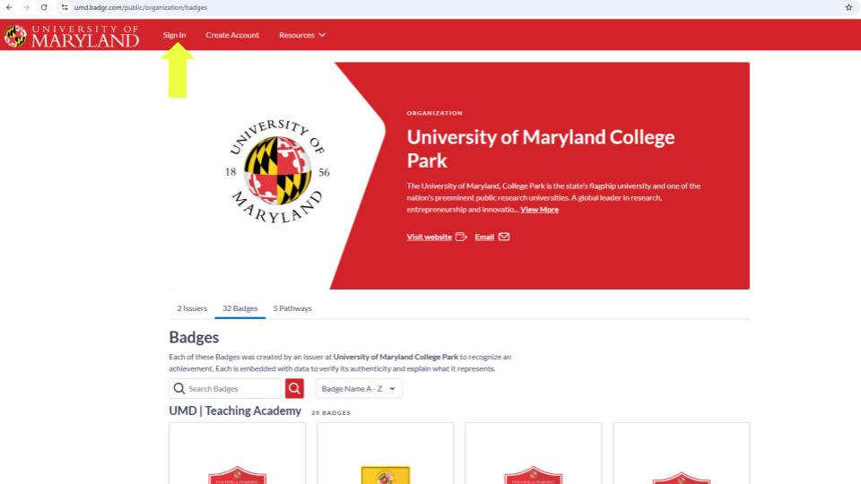 Image showing the umd.badgr.com landing page. There is a yellow arrow pointing at the Sign In link in the top navigation.
