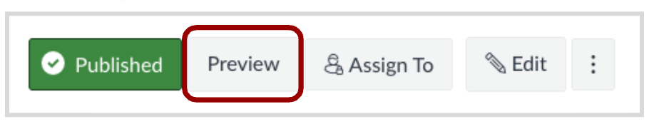 Canvas interface toolbar showing a green “Published” status label next to a highlighted “Preview” button, followed by “Assign To,” “Edit,” and a more options menu.